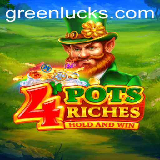 Explore the Enchanting World of '4potsriches' with GreenLuck