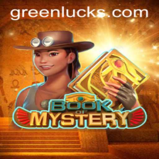 Discover the Enchanting World of 'BookofMystery' with the Power of 'GreenLuck'