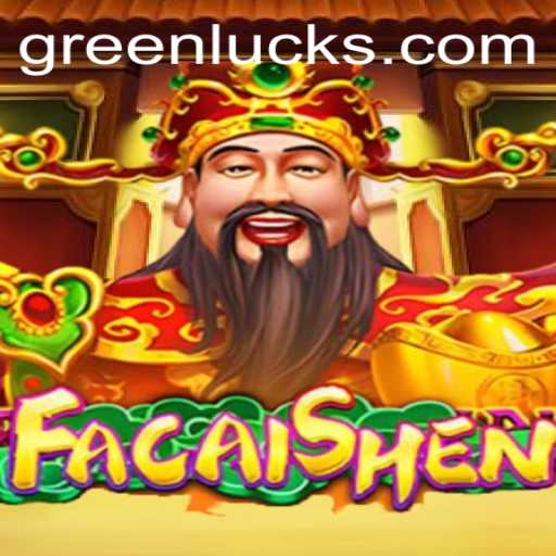 Unveiling FaCaiShen: The Exhilarating Game of GreenLuck