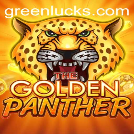 Discover the Thrilling World of GOLDENPANTHER: Embrace the Adventure with GreenLuck