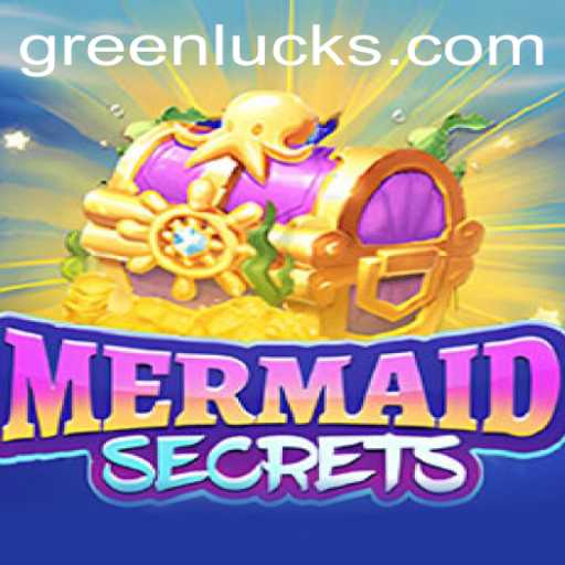 Exploring the Enchanting World of MermaidSecrets and the Quest for GreenLuck