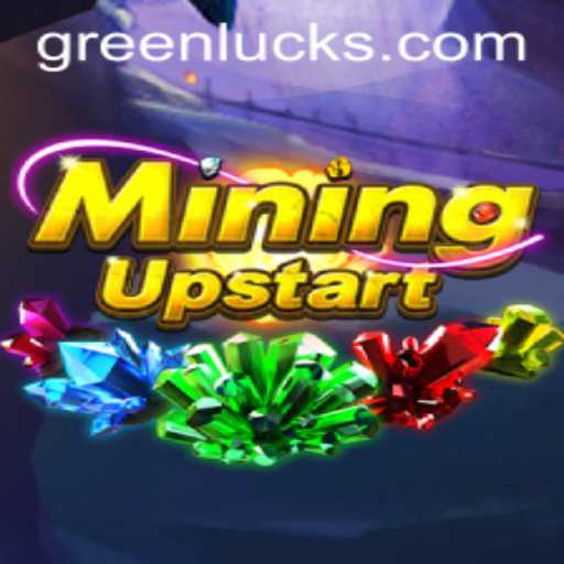 Exploring the World of MiningUpstart: A Chance to Capture GreenLuck