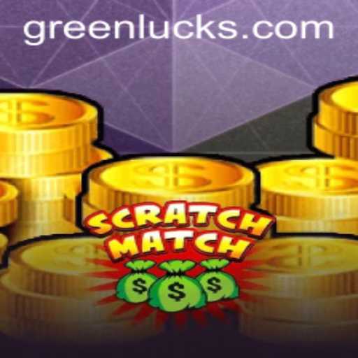 Unleashing Fun with ScratchMatch: Dive into the World of GreenLuck