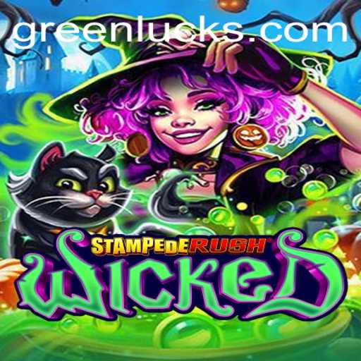 StempedeRushWicked: A Comprehensive Journey into the World of GreenLuck